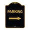 Signmission Designer Series Parking Right Arrow, Black & Gold Aluminum Sign, 18" x 24", BG-1824-23364 A-DES-BG-1824-23364 - alternate 1